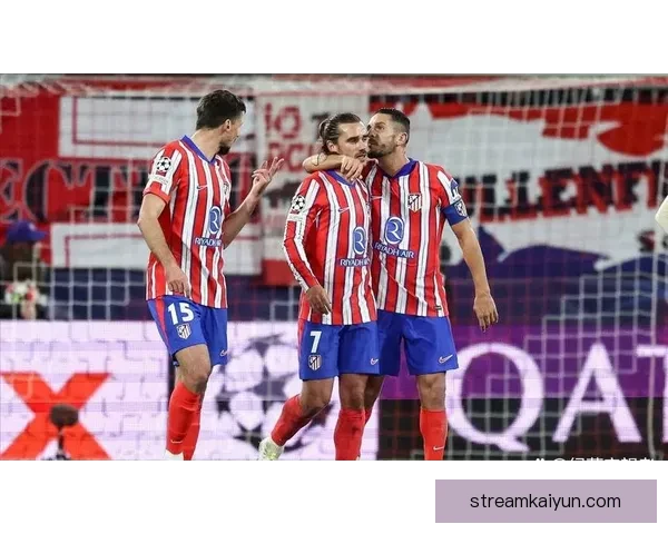 马德里竞技重塑阵容 迎来围绕格列兹曼打造的全新战术体系